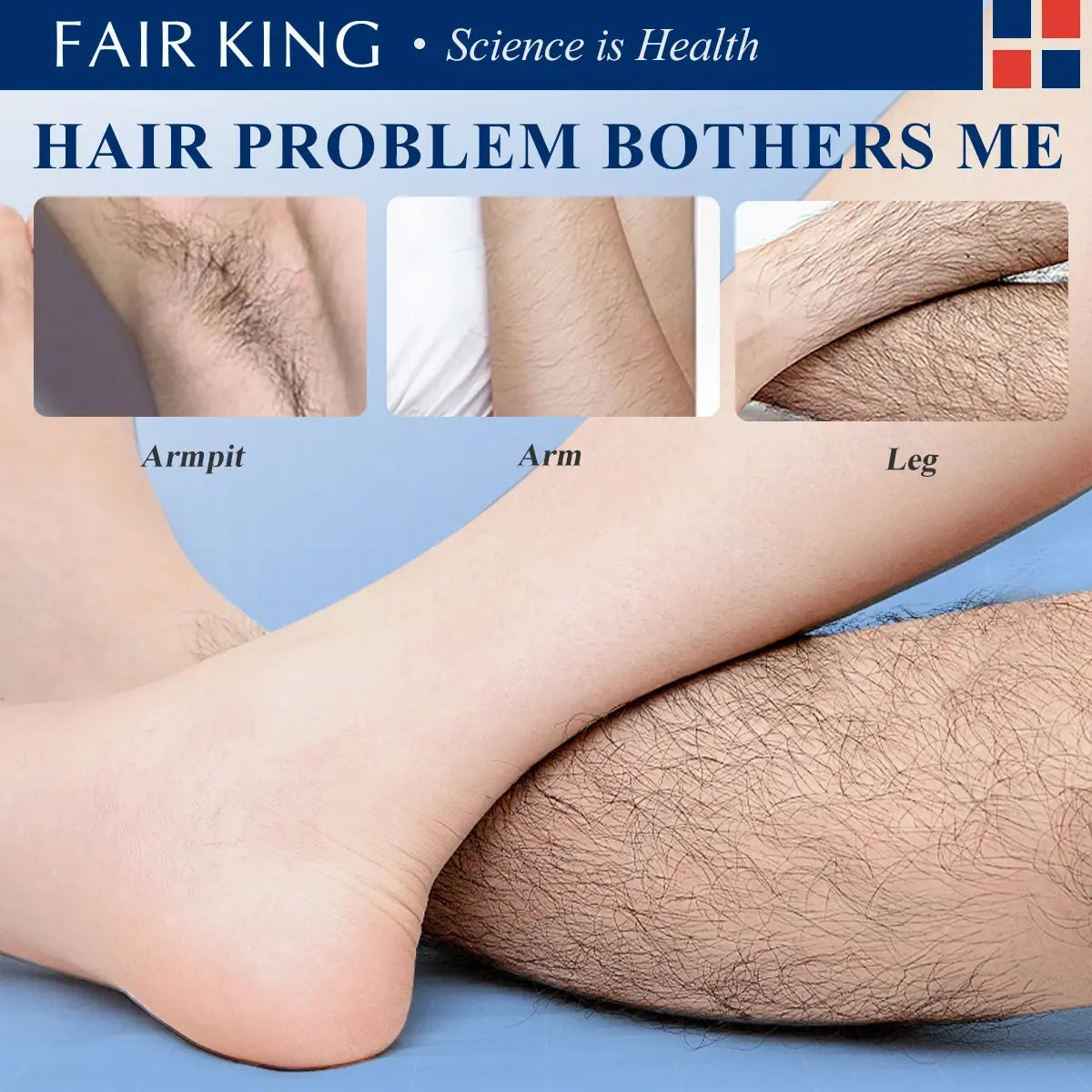 Advertisement for Fair King hair removal product showing armpit, arm, and leg hair.